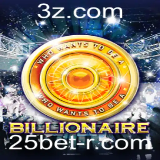 Descubra o Empolgante Mundo do Jogo Billionaire com 25bet